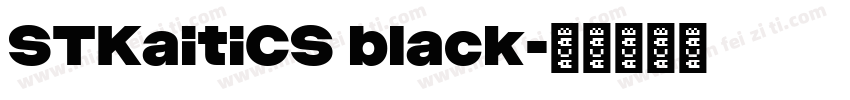 STKaitiCS black字体转换